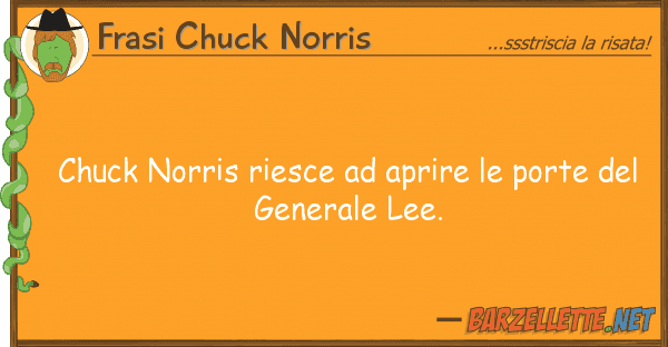 Frasi Chuck Norris chuck norris riesce aprire porte d