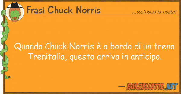 Frasi Chuck Norris quando chuck norris è bordo tre