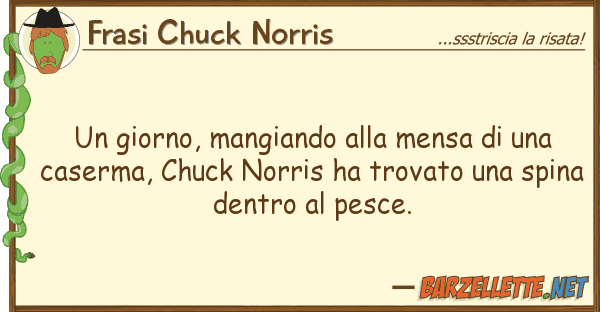 Frasi Chuck Norris giorno, mangiando mensa