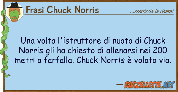 Frasi Chuck Norris volta l'istruttore nuoto chuck