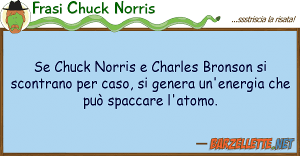 Frasi Chuck Norris chuck norris charles bronson sco