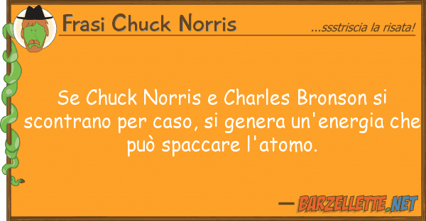 Frasi Chuck Norris chuck norris charles bronson sco