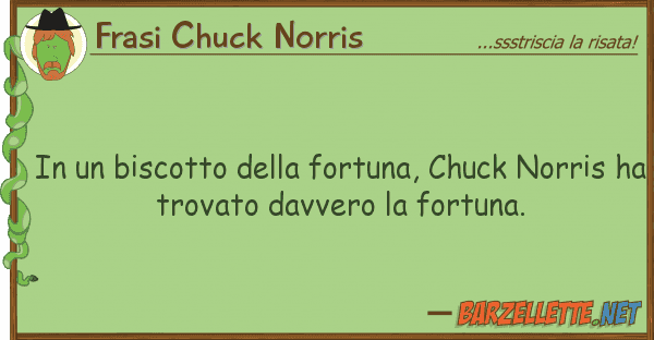 Frasi Chuck Norris biscotto fortuna, chuck norr