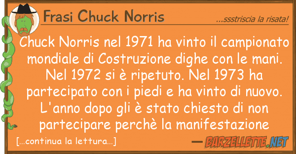 Frasi Chuck Norris chuck norris 1971 ha vinto campio