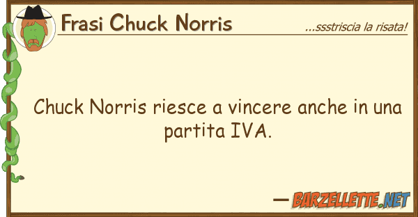Frasi Chuck Norris chuck norris riesce vincere u