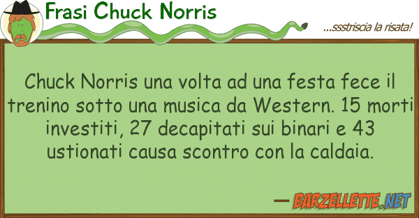 Frasi Chuck Norris chuck norris volta festa fece