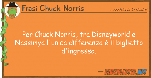 Frasi Chuck Norris chuck norris, disneyworld nass