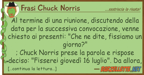 Frasi Chuck Norris termine riunione, discutendo d