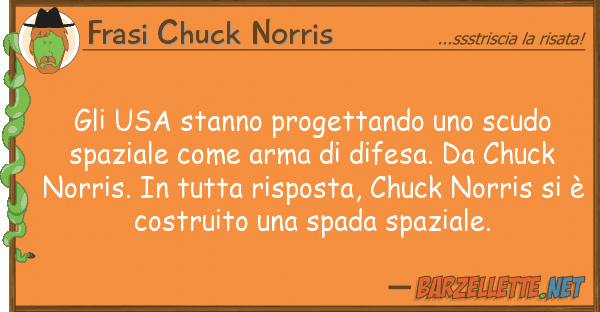 Frasi Chuck Norris usa stanno progettando scudo spa