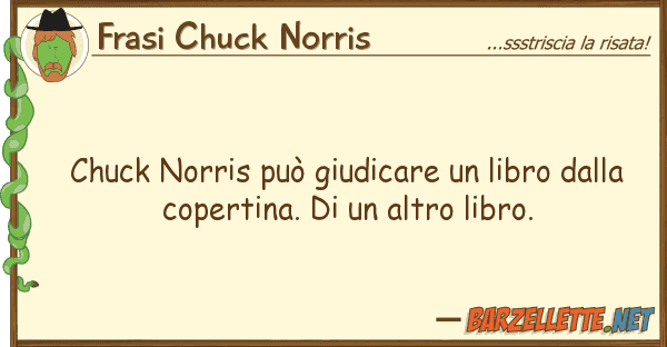 Frasi Chuck Norris chuck norris può giudicare libro