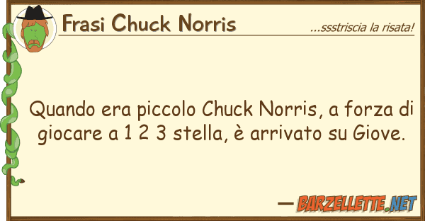 Frasi Chuck Norris quando era piccolo chuck norris, forza