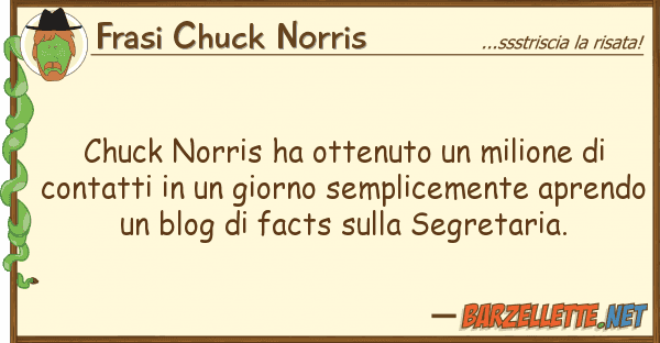 Frasi Chuck Norris chuck norris ha ottenuto milione
