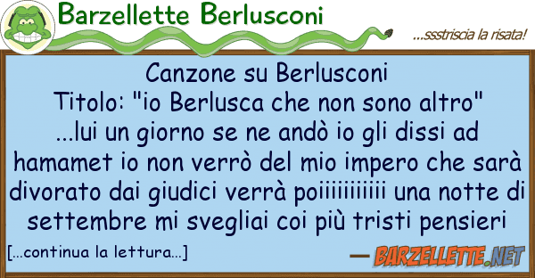 Barzellette Berlusconi canzone berlusconi titolo: "io berlu