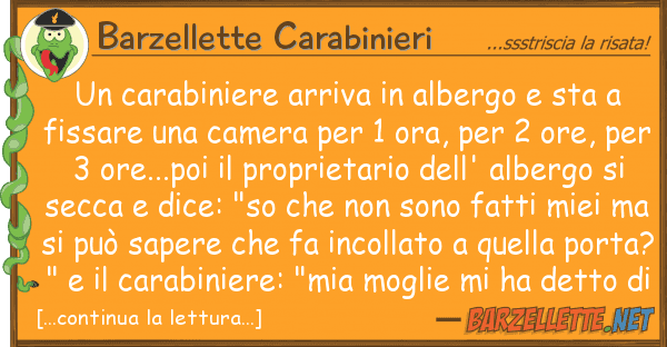 Barzellette Carabinieri carabiniere arriva albergo sta