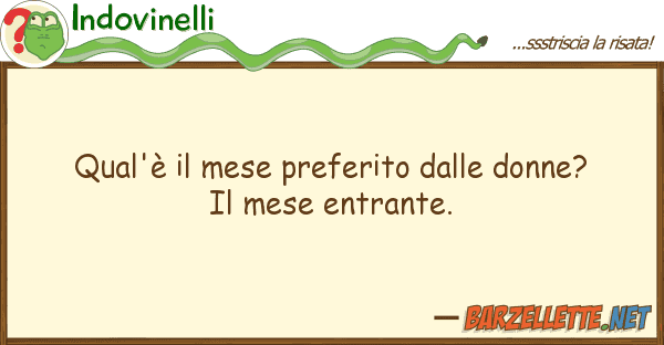 Indovinelli qual'è mese preferito donne?