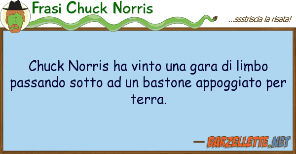 Frasi Chuck Norris chuck norris ha vinto gara limbo