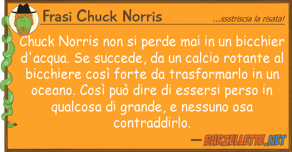 Frasi Chuck Norris chuck norris perde mai bicc