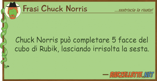 Frasi Chuck Norris chuck norris può completare 5 facce