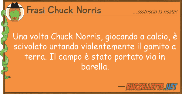 Frasi Chuck Norris volta chuck norris, giocando calci