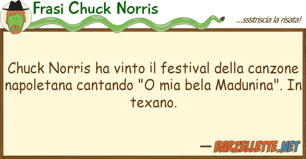 Frasi Chuck Norris chuck norris ha vinto festival