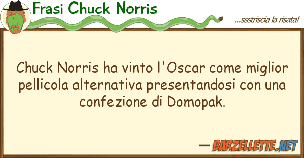 Frasi Chuck Norris chuck norris ha vinto l'oscar migli