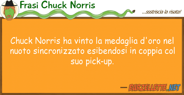 Frasi Chuck Norris chuck norris ha vinto medaglia d'oro