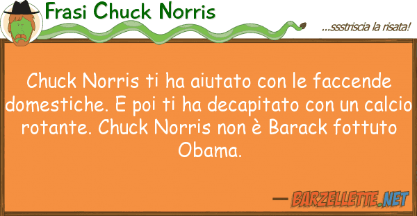 Frasi Chuck Norris chuck norris ha aiutato faccen
