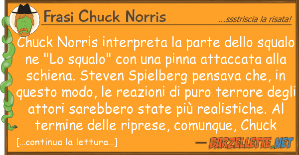Frasi Chuck Norris chuck norris interpreta parte s
