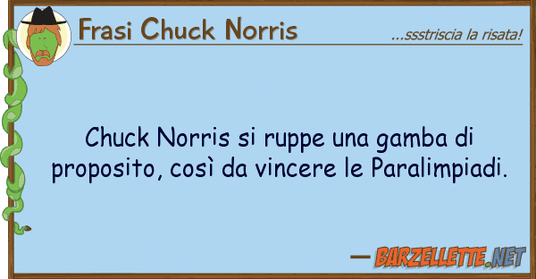 Frasi Chuck Norris chuck norris ruppe gamba propo