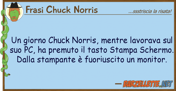 Frasi Chuck Norris giorno chuck norris, mentre lavorava