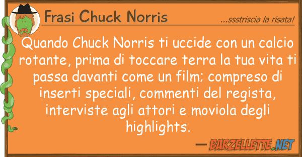 Frasi Chuck Norris quando chuck norris uccide cal