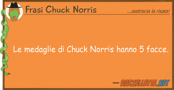 Frasi Chuck Norris medaglie chuck norris hanno 5 facc