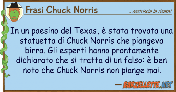 Frasi Chuck Norris paesino texas, è stata trovat