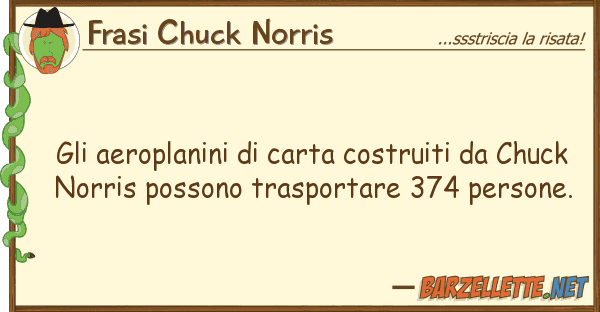 Frasi Chuck Norris aeroplanini carta costruiti ch