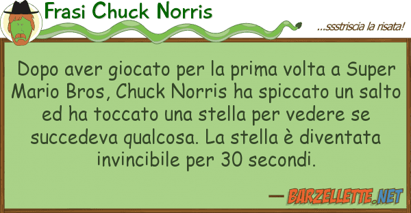 Frasi Chuck Norris dopo aver giocato prima volta s