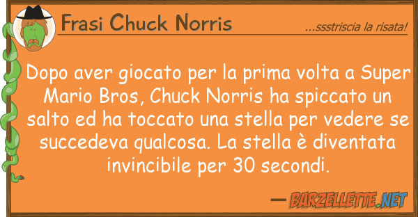 Frasi Chuck Norris dopo aver giocato prima volta s