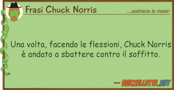 Frasi Chuck Norris volta, facendo flessioni, chuck n