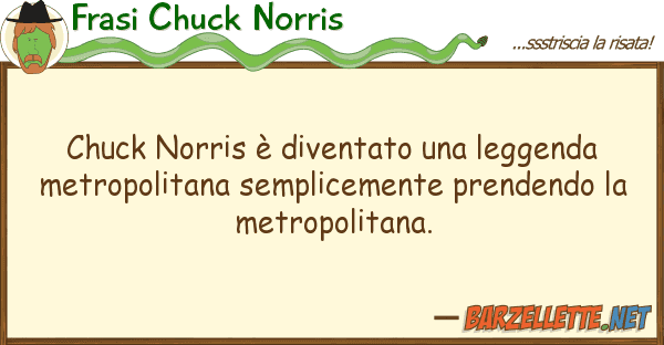 Frasi Chuck Norris chuck norris è diventato leggenda m