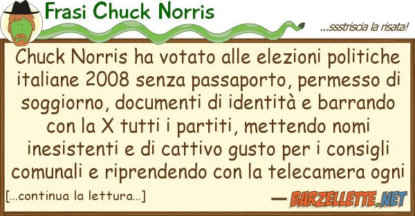 Frasi Chuck Norris chuck norris ha votato elezioni pol