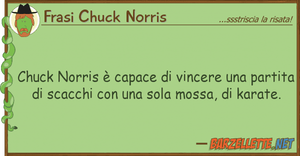 Frasi Chuck Norris chuck norris è capace vincere pa