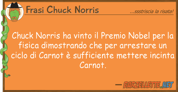 Frasi Chuck Norris chuck norris ha vinto premio nobel pe