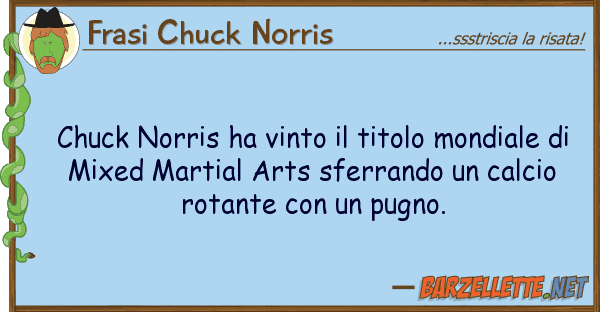 Frasi Chuck Norris chuck norris ha vinto titolo mondiale