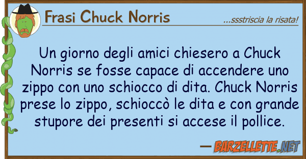 Frasi Chuck Norris giorno amici chiesero chuck n