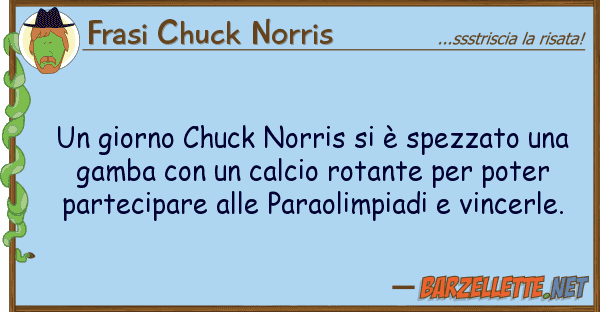 Frasi Chuck Norris giorno chuck norris è spezzato