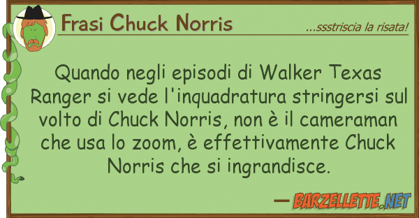 Frasi Chuck Norris quando episodi walker texas ran