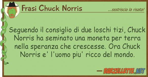 Frasi Chuck Norris seguendo consiglio due loschi tizi