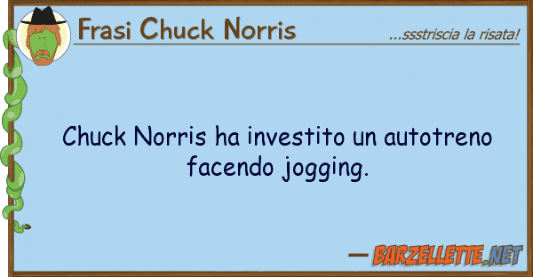 Frasi Chuck Norris chuck norris ha investito autotreno f