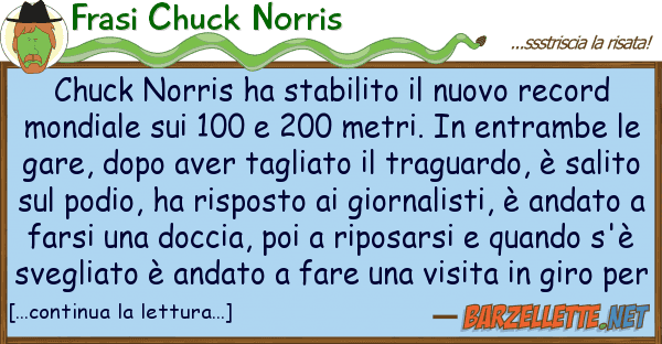 Frasi Chuck Norris chuck norris ha stabilito nuovo recor