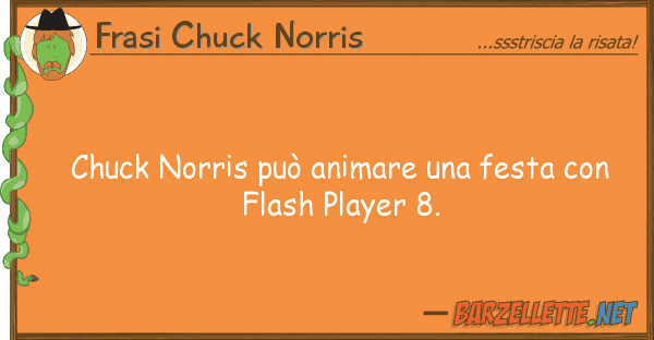 Frasi Chuck Norris chuck norris può animare festa