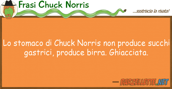 Frasi Chuck Norris stomaco chuck norris produce s